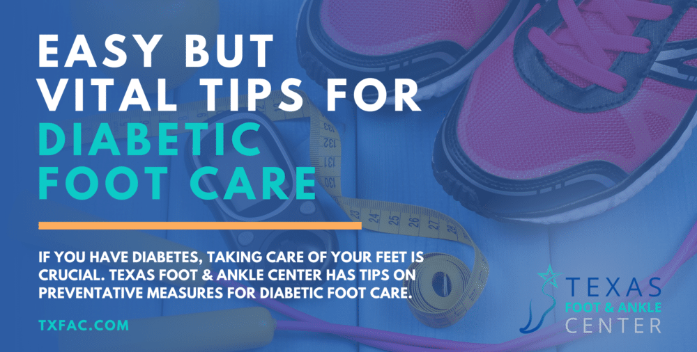 Easy But Vital Tips for Diabetic Foot Care